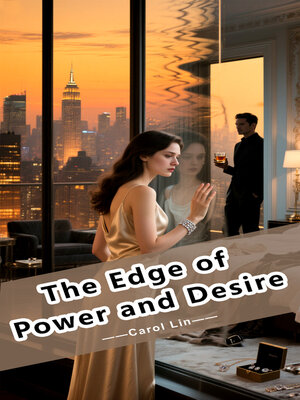 cover image of The Edge of Power and Desire